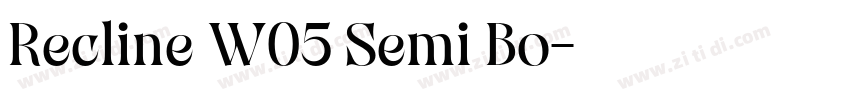 Recline W05 Semi Bo字体转换